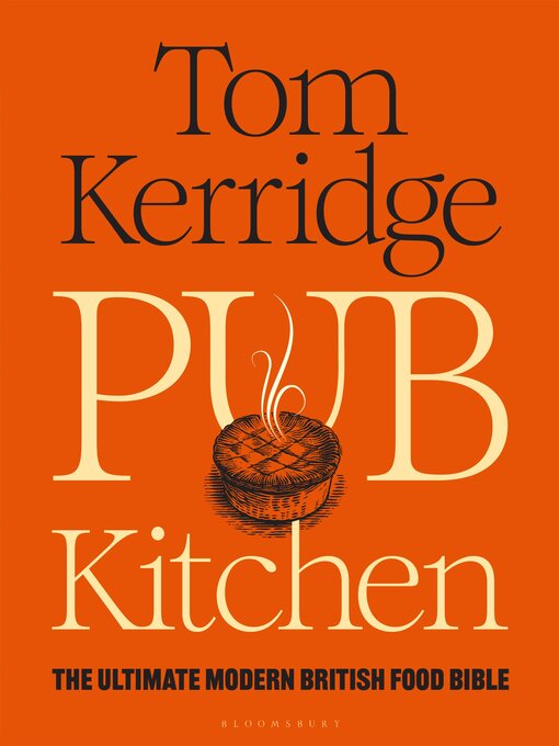 Title details for Pub Kitchen by Tom Kerridge - Available